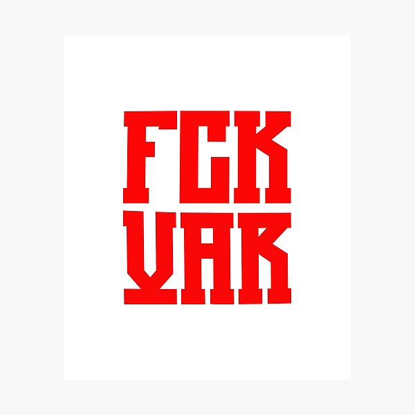 Item preview, FCK VAR, FOOTBALL - Pure Football Passion designed and sold by Colorful-Garden.
