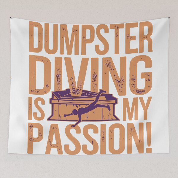 Item preview, Dumpster diving is my passion designed and sold by clon-dot-net.