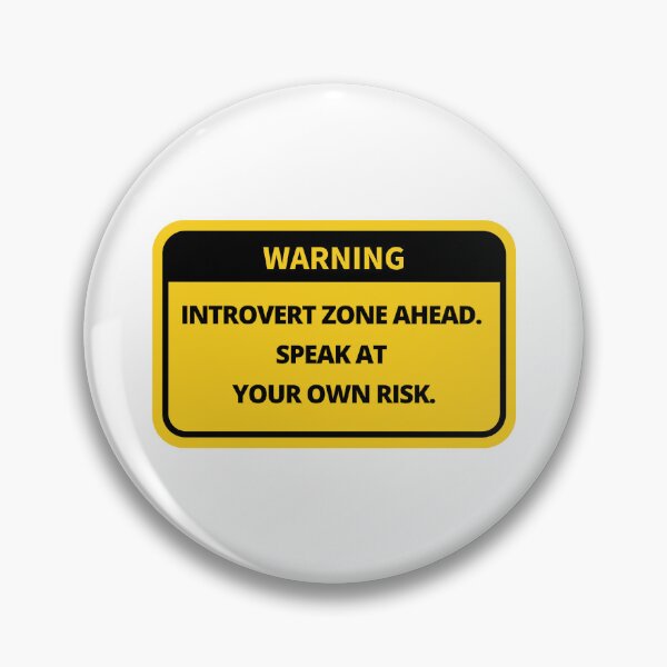 Item preview, Introvert Zone Ahead designed and sold by Purple Fabric.