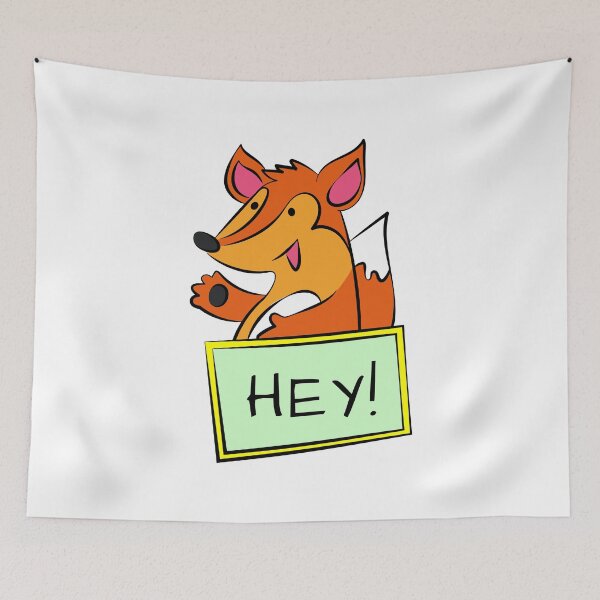 Item preview, fox with a sign saying hey designed and sold by Ekaterina  Biserova.