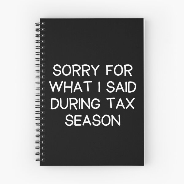 Item preview, Sorry For What I Said During Tax Season Funny Accountant designed and sold by CuteLovelyDesigns.