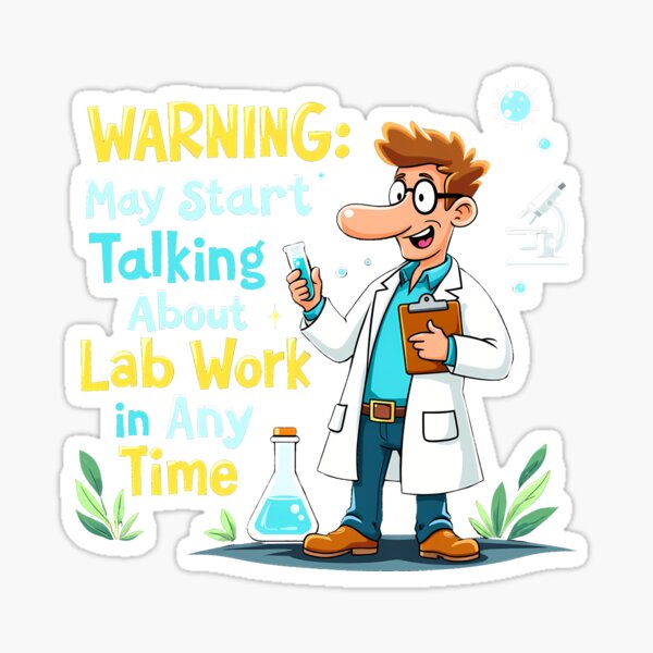 Item preview, Warning: May Start Talking About Lab Work in Any Time Med Student designed and sold by CyfroweMysli.