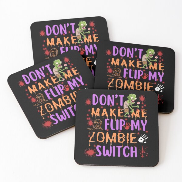 Item preview, Don't Make Me Flip My Zombie Switch Halloween designed and sold by pkk72.
