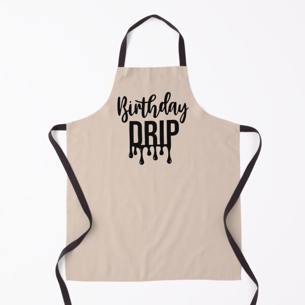 Item preview, Birthday Drip | Women’s Birthday Girl designed and sold by jensbyorlando.