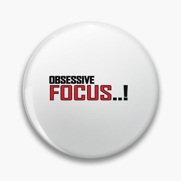Item preview, Obsessive Focus..! designed and sold by Positive Mindzet!.