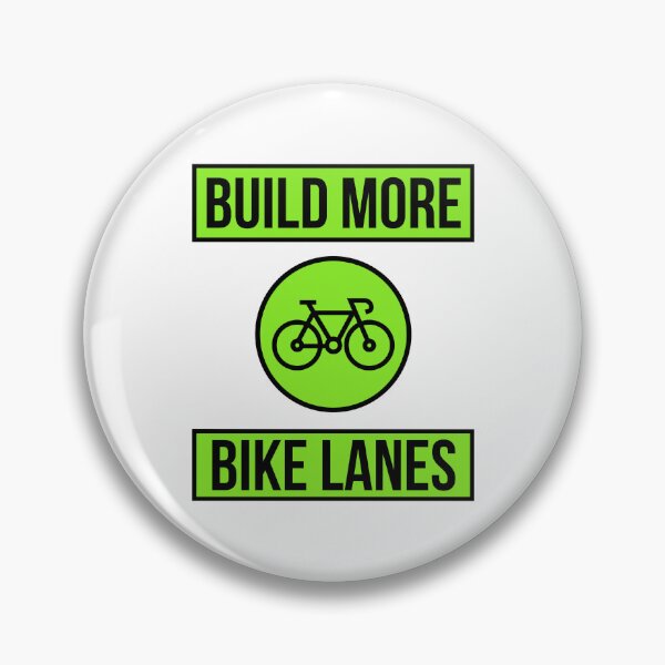 Item preview, Build more bike lanes  designed and sold by Rachel the Artist .
