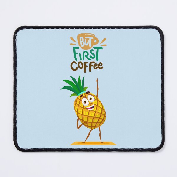 Item preview, But First Coffee Pineapple designed and sold by FanFest.