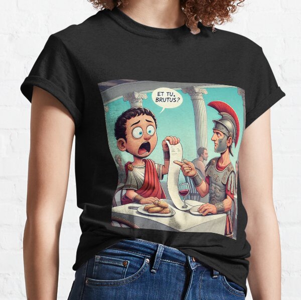 Item preview, Caesar's Bill: The Ultimate 'Et Tu, Brutus?'  designed and sold by classicsoul.