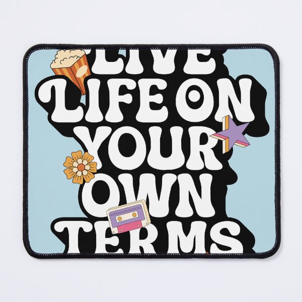 Item preview, Live Life on Your Own Terms designed and sold by joshua Tolliday.