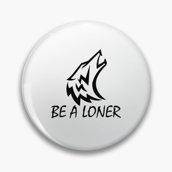 Item preview, Be a Loner. designed and sold by Positive Mindzet!.