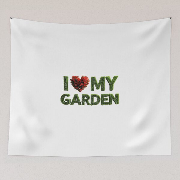 Item preview, I Love My Garden designed and sold by Ishnu.