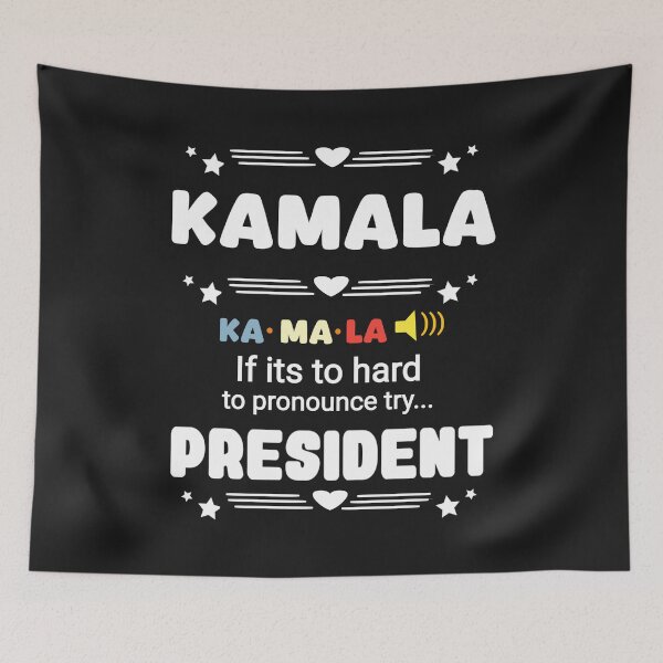 Item preview, Kamala hard to pronounce president of America  designed and sold by vibeno1.