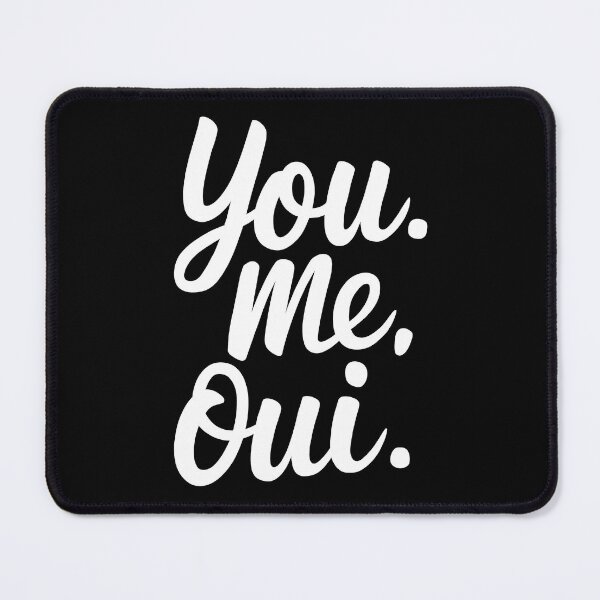 Item preview, You. Me. Oui. designed and sold by Angry Swan Designs.