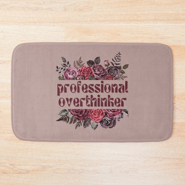 Item preview, Professional Overthinker designed and sold by FuryHive.
