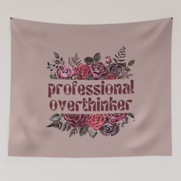 Item preview, Professional Overthinker designed and sold by FuryHive.