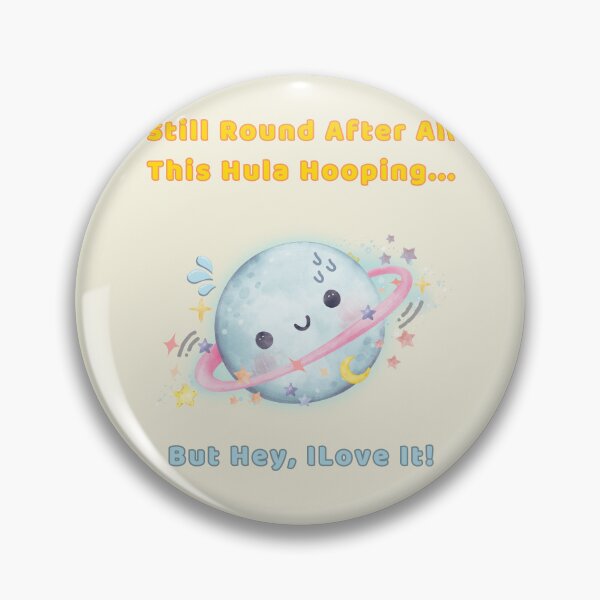 Item preview, Cute Saturn Hula Hooping Fun – Still Round but Lovin' It! designed and sold by manojoly.