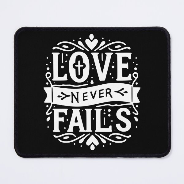 Item preview, Love Never Fails designed and sold by Frank Ring.