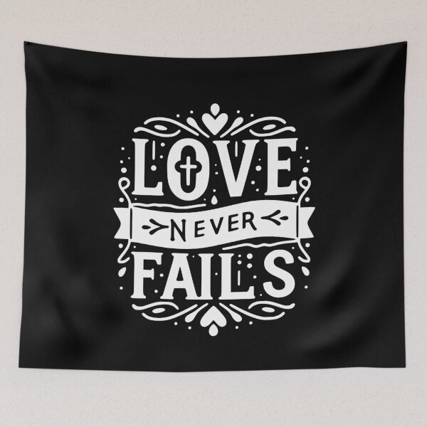 Item preview, Love Never Fails designed and sold by Frank Ring.