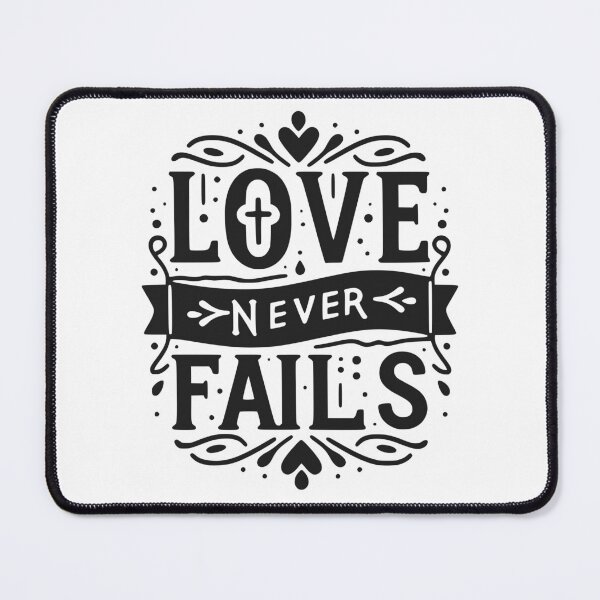 Item preview, Love Never Fails designed and sold by Frank Ring.
