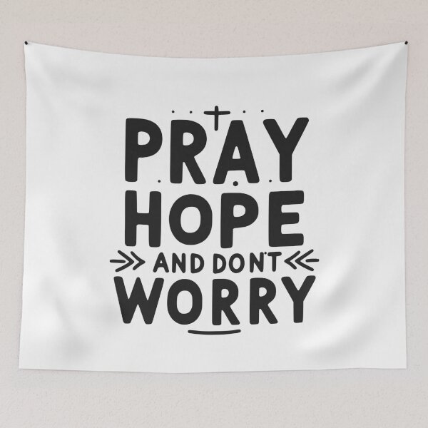 Item preview, Pray Hope and Don’t Worry designed and sold by Frank Ring.