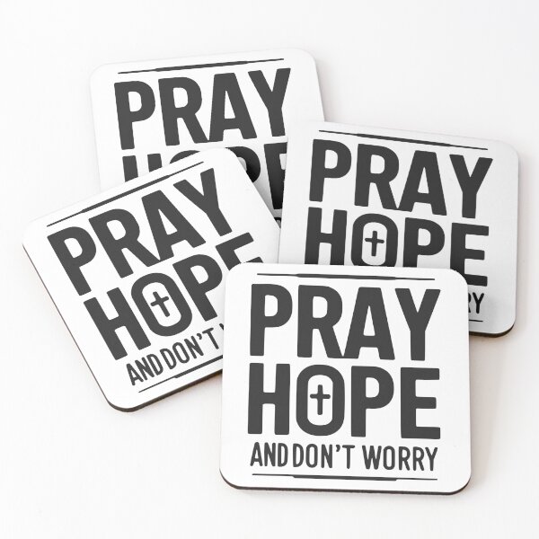 Item preview, Pray Hope and Don’t Worry designed and sold by Frank Ring.
