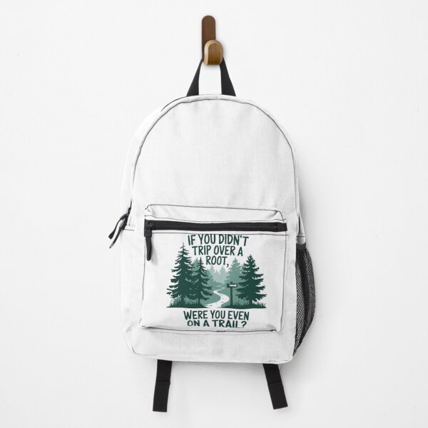 Item preview, If You Didn't Trip Over A Root Were You Even On Trail Men designed and sold by SztylishDesigns.