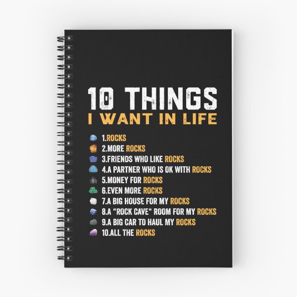 Item preview, 10 Things I Want In My Life Rocks More Rocks Rockounding designed and sold by GrahamEllis.
