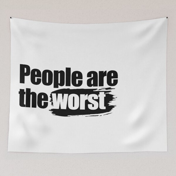 Item preview, People are the worst designed and sold by aleibanez.