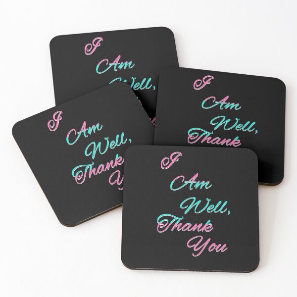 Item preview, I Am Well, Thank You - Inspirational Quote designed and sold by signshirtz.