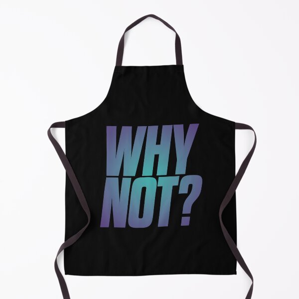 Item preview, Why not? v.1 designed and sold by x1brett.