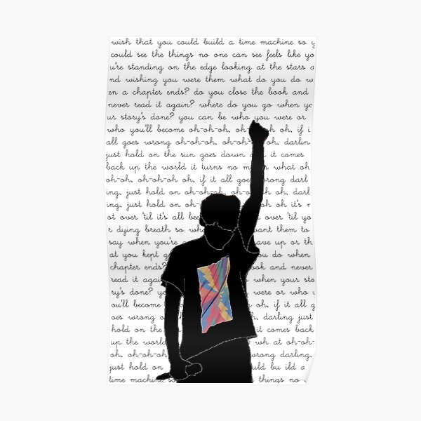 Just Hold On - Louis Tomlinson Poster