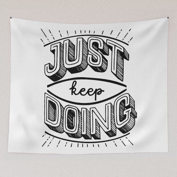 Item preview, Just keep doing. Motivational and inspirational lettering quote. designed and sold by HelgaScand.