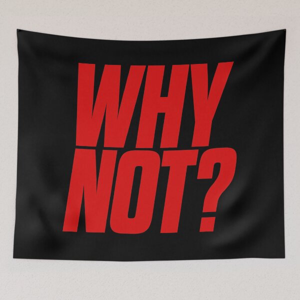 Item preview, Why not? v.7 designed and sold by x1brett.