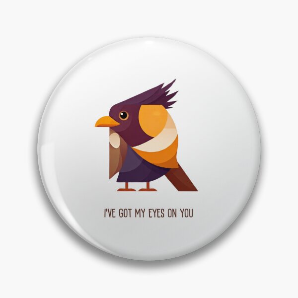 Item preview, I've got my eyes on you | birdwatcher designed and sold by FitEnvy.
