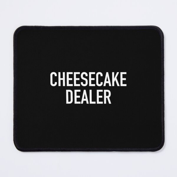 Item preview, CHEESECAKE DEALER designed and sold by Buntrockstore.