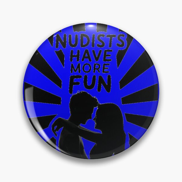 Item preview, Nudists Have More Fun - Unique Eye Catching - Blue designed and sold by JLEmporium.