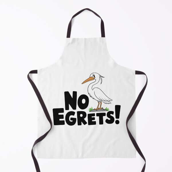 Item preview, No Egrets! Funny Egret Bird Pun designed and sold by PMCreative.