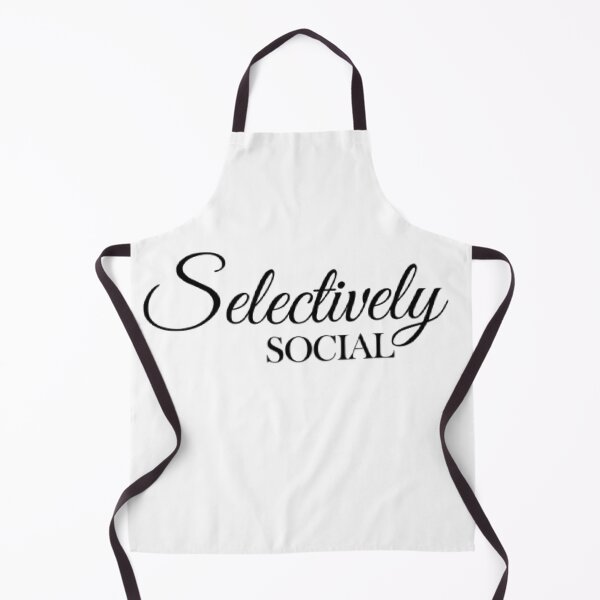 Item preview, socially selective, selectively social designed and sold by Artdesigner ⭐⭐⭐⭐⭐.