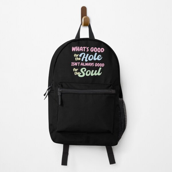 Item preview, What's Good for the Hole isn't Always Good for the Soul designed and sold by Mclickster.