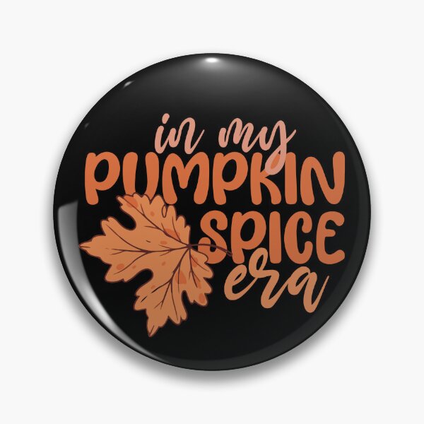Item preview, In My Pumpkin Spice Era   designed and sold by artsomenautte.