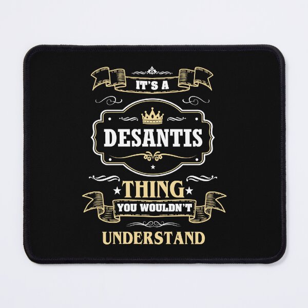 Item preview, It Is A Desantis Thing You Wouldn't Understand Desantis Name Shirt designed and sold by GensBarlow.