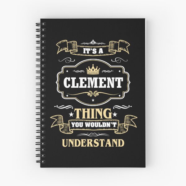 Item preview, It Is A Clement Thing You Wouldn't Understand Clement Name Shirt designed and sold by Zanden-zo.