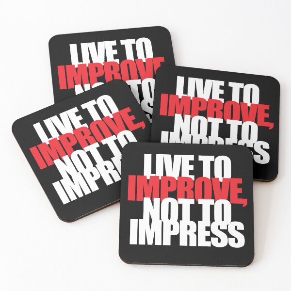 Item preview, LIVE TO IMPROVE, NOT TO IMPRESS designed and sold by FebCoApparel.