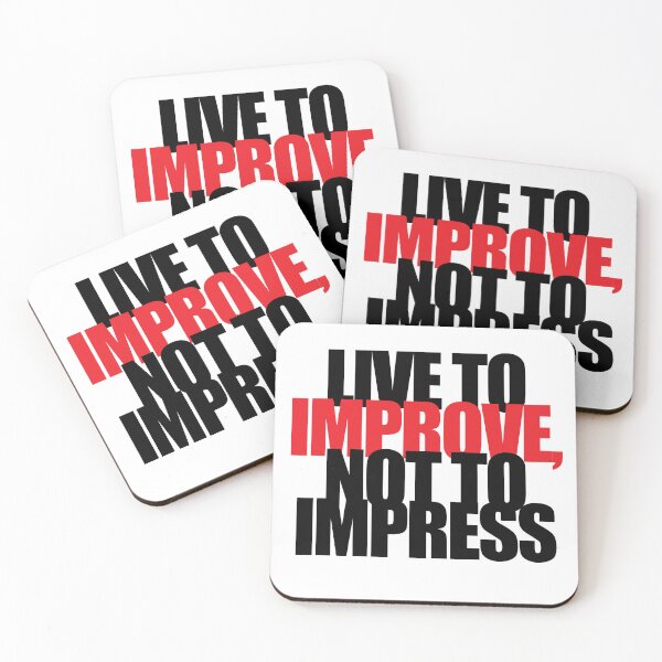 Item preview, Copy of LIVE TO IMPROVE, NOT TO IMPRESS designed and sold by FebCoApparel.