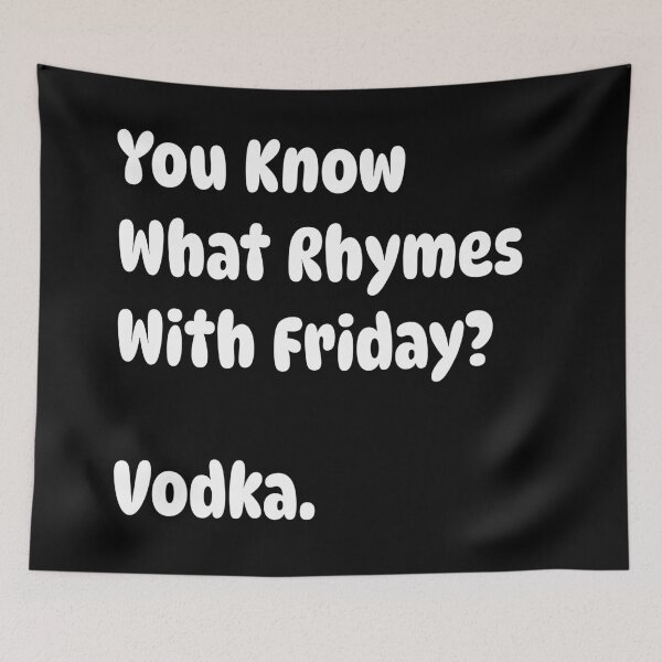 Item preview, What Rhymes With Friday? designed and sold by digifun.