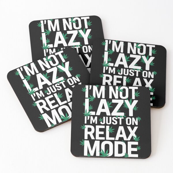 Item preview, I'm Not Lazy Just On Relax Mode - Black designed and sold by JLEmporium.