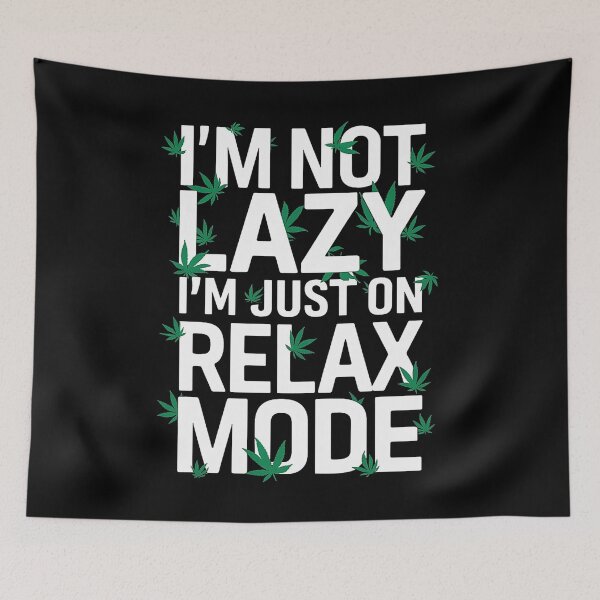 Item preview, I'm Not Lazy Just On Relax Mode - Black designed and sold by JLEmporium.