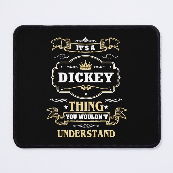 Item preview, It Is A Dickey Thing You Wouldn't Understand Dickey Name Shirt designed and sold by GensBarlow.