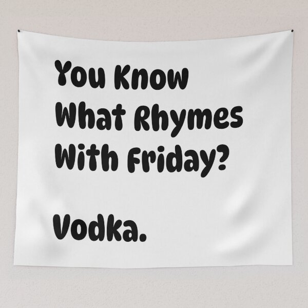 Item preview, What Rhymes With Friday? designed and sold by digifun.