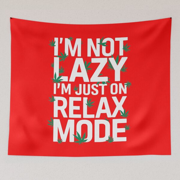Item preview, I'm Not Lazy Just On Relax Mode - Red designed and sold by JLEmporium.